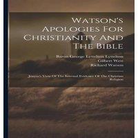 Richard Watson Watson's Apologies For Christianity & The Bible: Jenyns's View