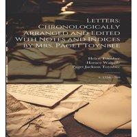 Horace Walpole Letters: Chronologically Arranged & Edited With Notes and in White