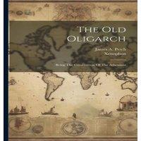 Xenophon The Old Oligarch; Being The Constitution Of The Athenians in White