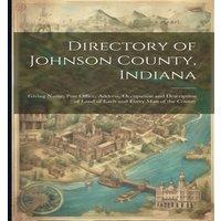 Anonymous Directory of Johnson County, Indiana: Giving Name, Post Office