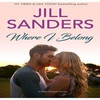 Jill Sanders Where I Belong Paperback Book