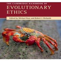 Cambridge University Press The Cambridge Handbook of Evolutionary Ethics Paperback
