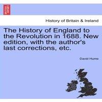David Hume The History of England to the Revolution in 1688. New edition in Orange