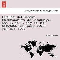 Anonymous Butlleti del Centre Excursionista de Catalunya. Any 1. No. 1.-Any in Orange