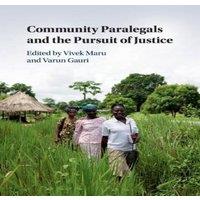Cambridge University Press Community Paralegals & the Pursuit of Justice Paperback Book