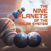 Baby Professor The Nine Planets of the Solar System Guide to Astronomy Grade 4 in White