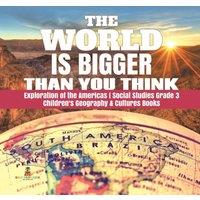 Baby Professor The World is Bigger Than You Think Exploration of the Americas in White