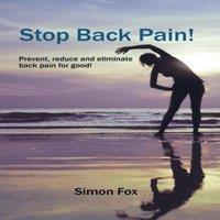 Simon Fox Stop Back Pain : Prevent, Reduce & Eliminate Back Pain for Good in White