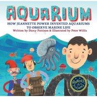 Darcy Pattison Aquarium: How Jeannette Power Invented Aquariums to Observe Marine