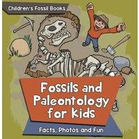 Baby Professor Fossils & Paleontology for kids: Facts, Photos & Fun