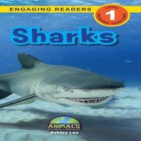 Ashley Lee Sharks: Animals That Make a Difference (Engaging Readers, Level in White