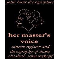 John Hunt Her Master's Voice. Concert Register & Discography of Dame