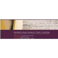 Peter Roberts Whistling While They Work: A good-practice guide for managing