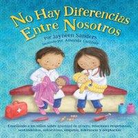 Jayneen Sanders No Difference Between Us: Teach children about gender equality in White