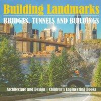 Baby Professor Building Landmarks - Bridges, Tunnels & Buildings - Architecture in White