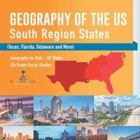 Baby Professor Geography of the US - South Region States (Texas, Florida in White