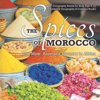 Baby Professor The Spices of Morocco : The Most Aromatic Country in Africa in Orange