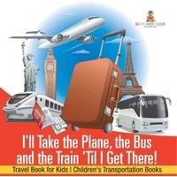 Baby Professor I'll Take the Plane, the Bus & the Train 'Til I Get There in Orange