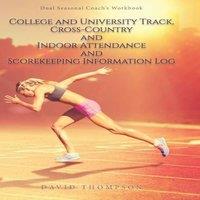 David Thompson College & University Track, Cross-Country & Indoor Attendance in White