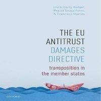 Oxford University Press Eu Antitrust Damages Directive: Transposition in the Member States
