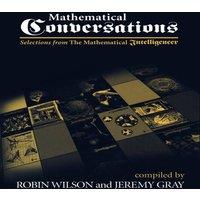 Robin Wilson Mathematical Conversations : Selections from The Mathematical in White