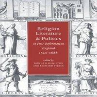 Cambridge University Press Religion, Literature, & Politics in Post-Reformation England
