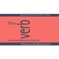 Cambridge University Press The Verb in Contemporary English: Theory & Description Hardcover