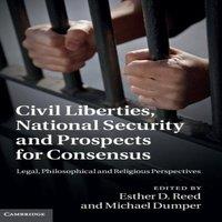 Cambridge University Press Civil Liberties, National Security & Prospects for Consensus