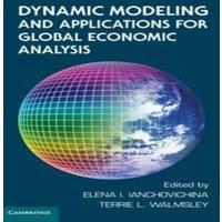 Cambridge University Press Dynamic Modeling & Applications for Global Economic Analysis in White