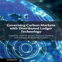 Cambridge University Press Governing Carbon Markets with Distributed Ledger Technology
