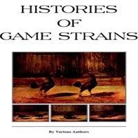 Various Histories of Game Strains (History of Cockfighting Series): Read in White
