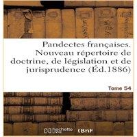 Sans Auteur Pandectes francaises. Nouveau repertoire de doctrine, de in Black