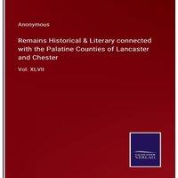 Anonymous Remains Historical Literary connected with the Palatine Counties in White