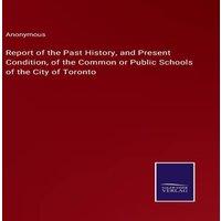 Anonymous Report of the Past History, & Present Condition, of the Common in White