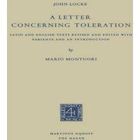 John Locke A Letter Concerning Toleration : Latin & English Texts Revised