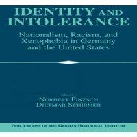 Cambridge University Press Identity & Intolerance: Nationalism, Racism, & Xenophobia in
