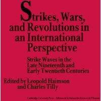 Cambridge University Press Strikes, Wars, & Revolutions in an International Perspective: