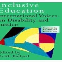Keith Ballard Inclusive Education: International Voices on Disability and in White