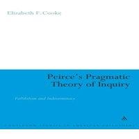 Elizabeth Cooke Peirce's Pragmatic Theory of Inquiry: Fallibilism and