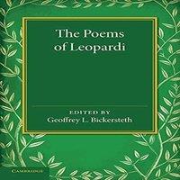 Giacomo Leopardi The Poems of Leopardi: With Introduction & Notes & a