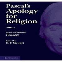 Blaise Pascal Pascal's Apology for Religion: Extracted from the Pensees