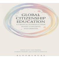 Ian Davies Global Citizenship Education: A Critical Introduction to Key