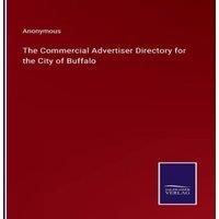 Anonymous The Commercial Advertiser Directory for the City of Buffalo