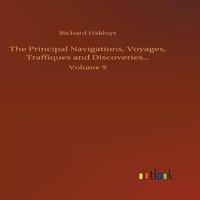 Richard Hakluyt The Principal Navigations, Voyages, Traffiques and in White