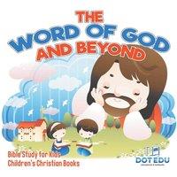 Dot EDU The Word of God & Beyond Bible Study for Kids Children's in White