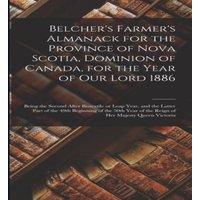 Anonymous Belcher's Farmer's Almanack for the Province of Nova Scotia in White