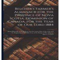 Anonymous Belcher's Farmer's Almanack for the Province of Nova Scotia