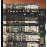 Anonymous Family R, Robert McCord: Teacher Journeyman Cabinetmaker Hardcover