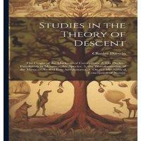 Charles Darwin Studies in the Theory of Descent: The Origin of the Markings of in White