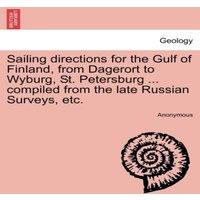 Anonymous Sailing directions for the Gulf of Finland, from Dagerort to
